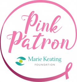 Marie Keating Foundation Pink Patron